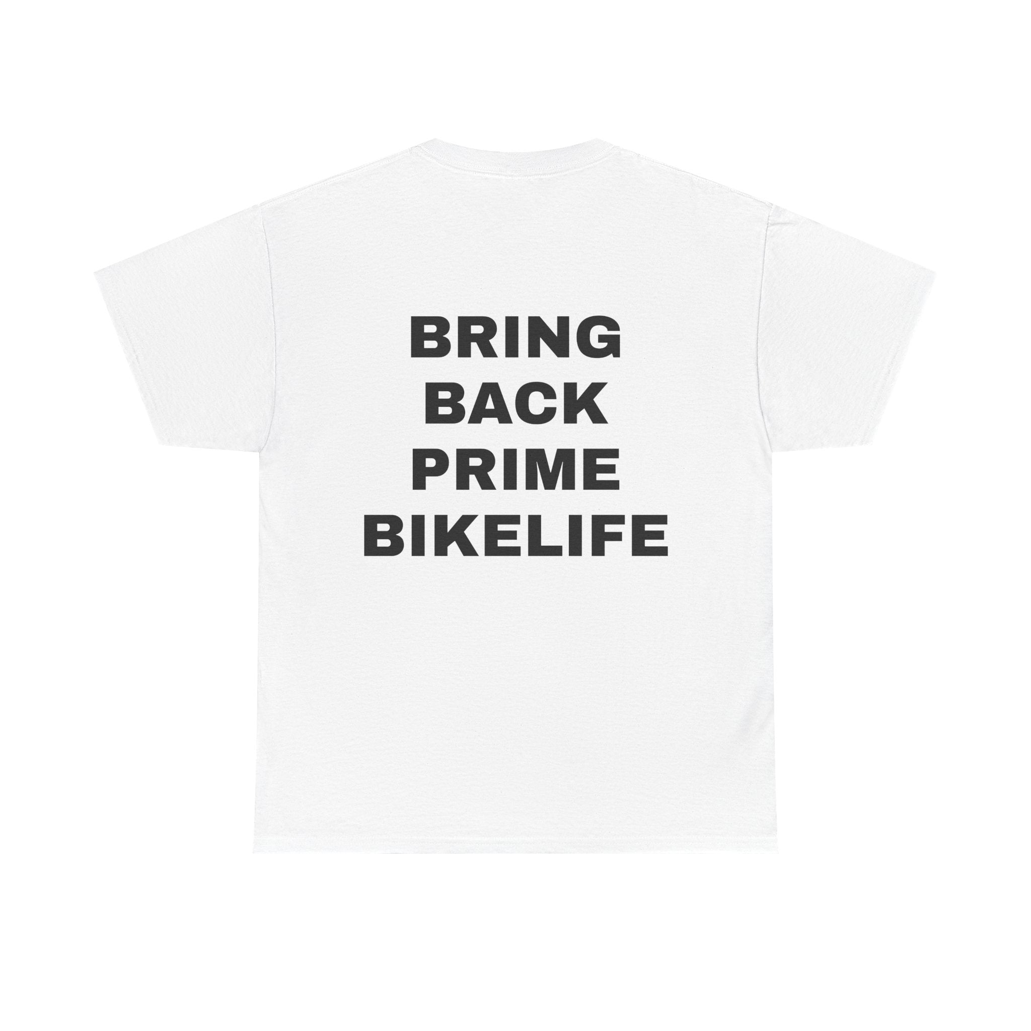 Bring Back Prime Bikelife T-Shirt TYPOGRAPHY VERSION | Revision Logo Tee